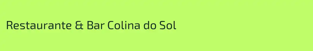 Restaurante & Bar Colina do Sol